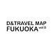 D&TRAVEL MAP FUKUOKA