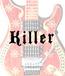 killer Guitars