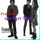 Freedom/GIRL NEXT DOOR