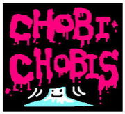 We are CHOBI CHOBIS !!
