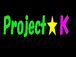 Project☆Ｋ