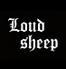 Loudsheep