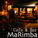 Cafe & Bar MaRimba