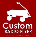 Custom RADIO FLYER