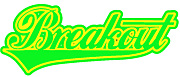 �֥쥤��������/BREAKOUT