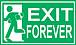 EXIT FOREVER
