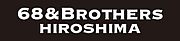 68&BROTHERS HIROSHIMA