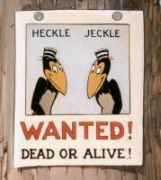 Heckle & Jeckle