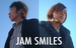 JAM SMILES