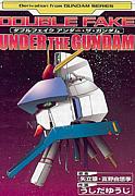 Double Fake Under The Gundam
