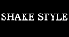 SHAKE STYLE