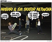 NABARI & IGA SKATER NETWORK
