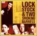 LOCK STOCK&TWO SMOKING BARRELS