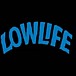 LOW LIFE CLOTHING