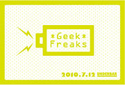 GEEK FREAKs(ե꡼