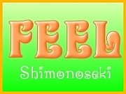 ☆FEEL☆〜shimonoseki〜