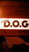 GARAGE  DOGS