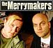 The Merrymakers