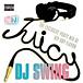 DJ SWING/SUGARJUICY