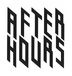 AFTER HOURS／アフターアワーズ