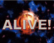 ALIVE!