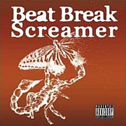 Beat Break Screamer