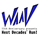 WAAV Next Decades' Run!
