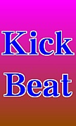 kick beat -ﾎﾞｸｻｻｲｽﾞ-