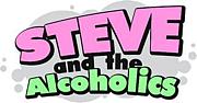 Steve and the Alcoholics