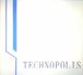 TECHNOPOLIS-テクノポリス-