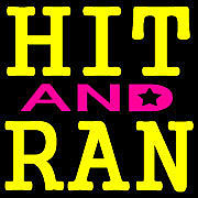 『HIT AND RAN』