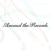 Around the Records