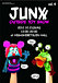 "JUNX" OUTSIDE TOY SHOW