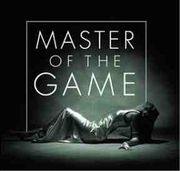 Master of The Game