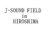J-SOUND FIELD in HIROSHIMA