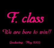 F.class -We are here to win!!-