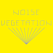 noise vegetation