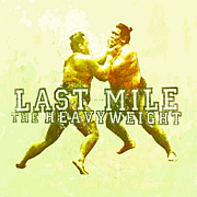 LAST MILE(HARDCORE)