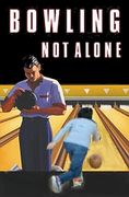 Bowling (Not Alone)