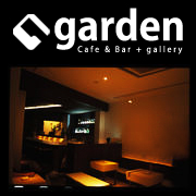 garden cafe＆bar+gallery
