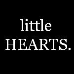 little HEARTS.