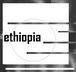 ETHOPIA a.k.a mocha