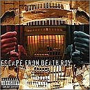 Escape from Death Row