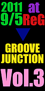 GROOVEJUNCTION Vol.3