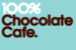 100%チョコレートカフェ