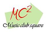 MC^2music club quare