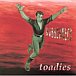 Toadies