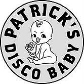 PATRICK'S DISCO BABY