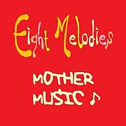 Eight Melodies