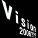 Vision2006???